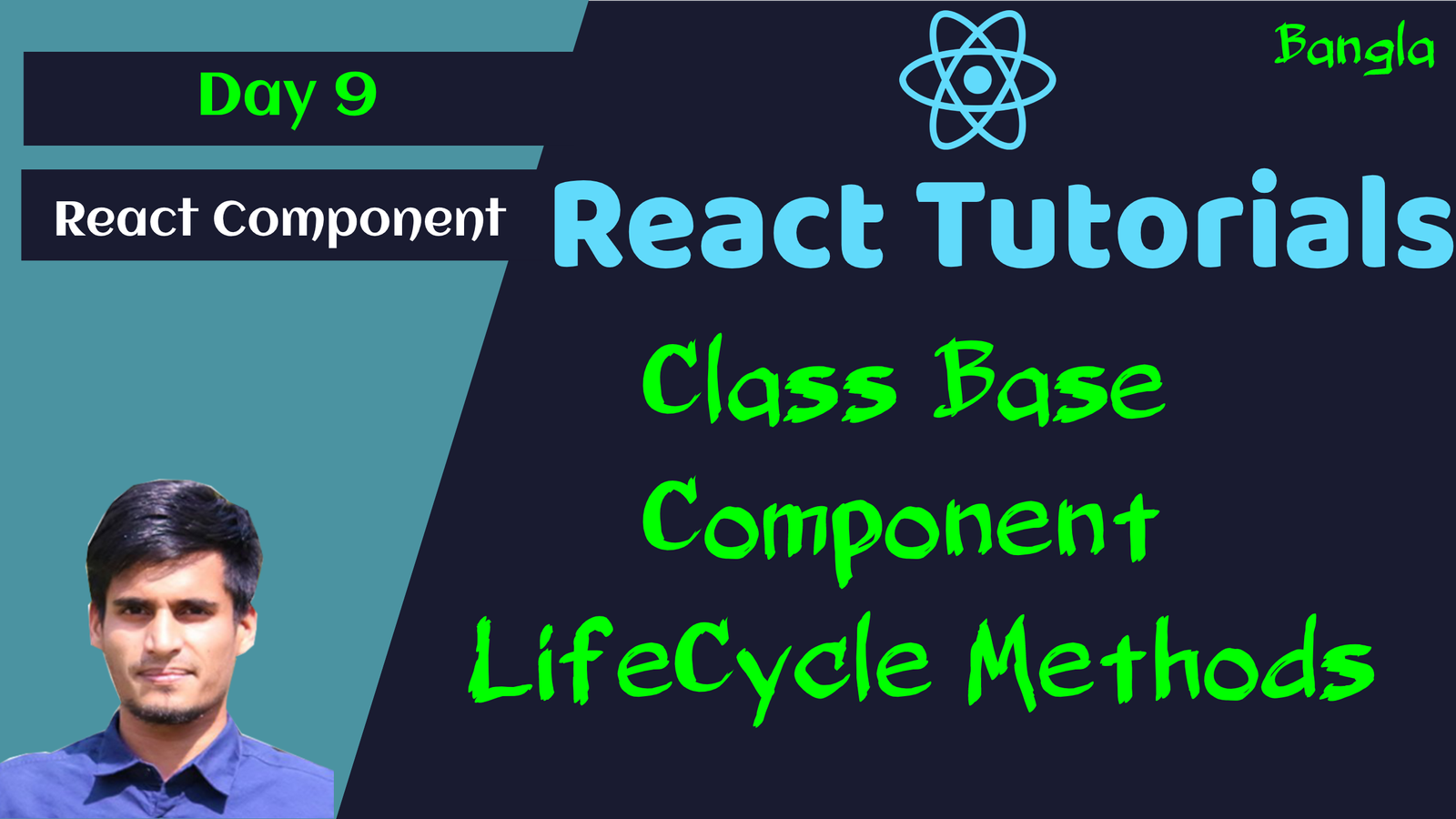 #9 - Class Base Component in React