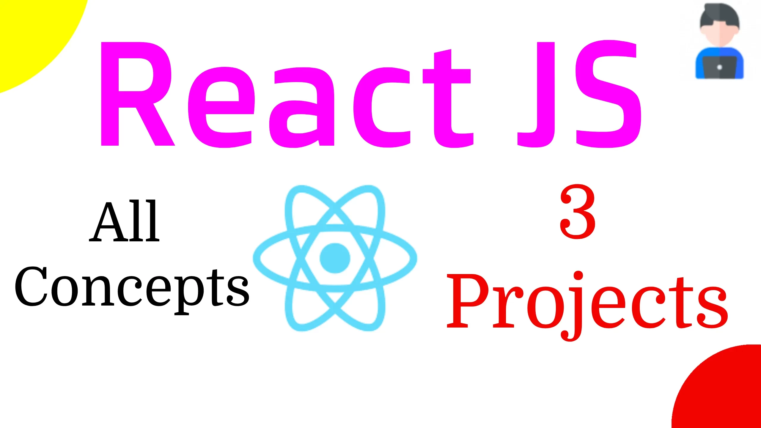 Learn React Complete Crash Course with Three Complete Project - DevsEnv