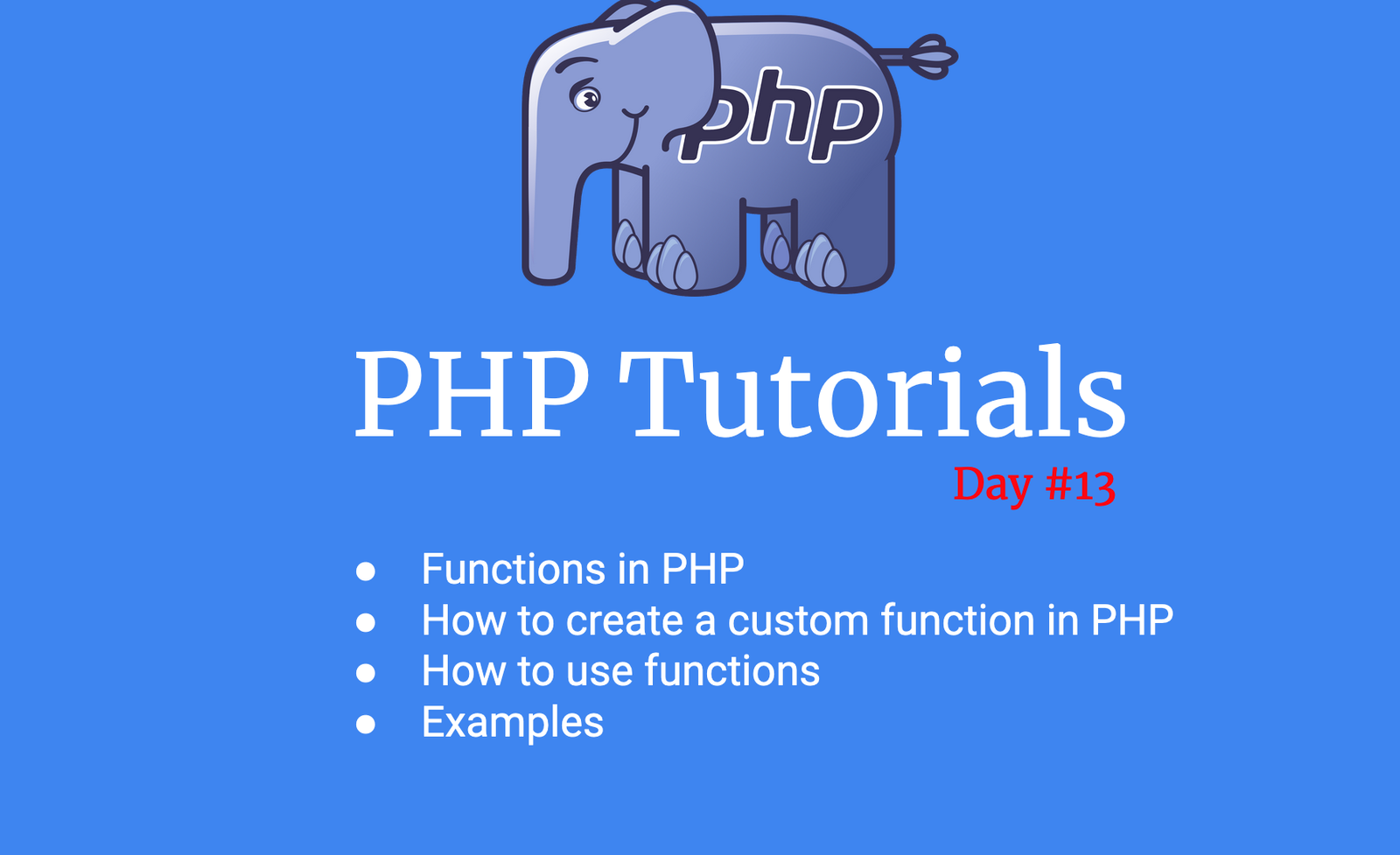 PHP  - Functions in PHP - How to create and how to use